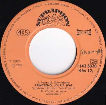 SP Stanislav Hložek & Petr Kotvald: Senza Holky, Senza Kluci / Princezno, Jdi Už Spát