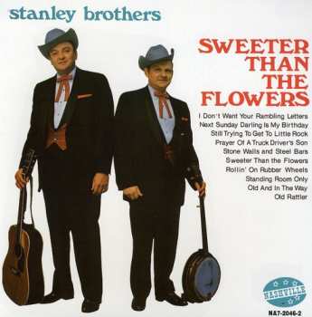 Album The Stanley Brothers: Sweeter Than The Flowers