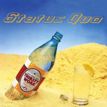 Album Status Quo: Thirsty Work