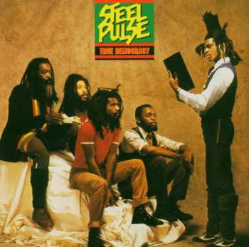 Album Steel Pulse: True Democracy