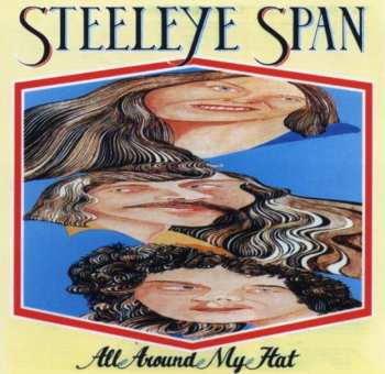 CD Steeleye Span: All Around My Hat