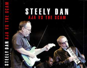 2CD Steely Dan: Aja Vs The Scam