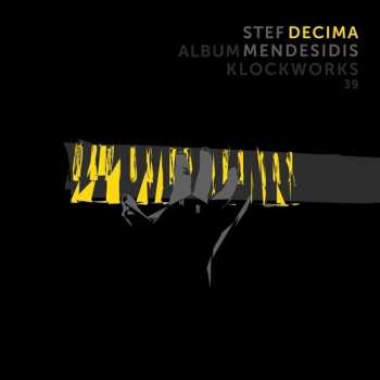 2LP Stef Mendesidis: Decima