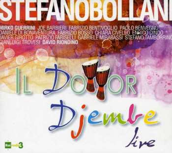 CD Stefano Bollani: Il Dottor Djembe Live 