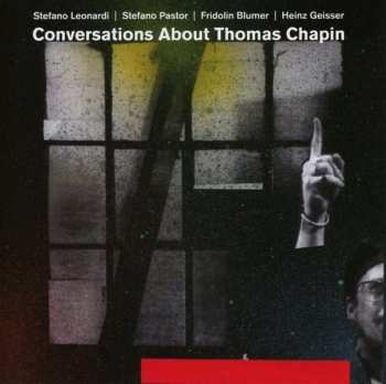 CD Stefano Leonardi: Conversations About Thomas Chapin