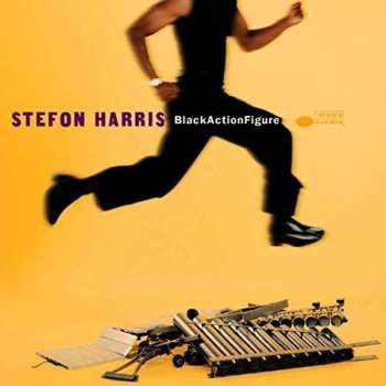 2LP Stefon Harris: Black Action Figure LTD