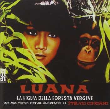 Album Stelvio Cipriani: Luana la Figlia Della Foresta Vergine