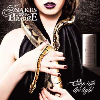 CD Snakes In Paradise: Step Into The Light