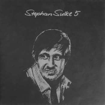 LP Stephan Sulke: Stephan Sulke 5