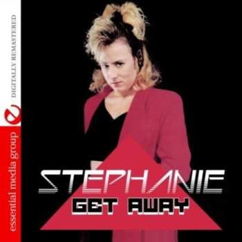 CD Stephanie: Get Away