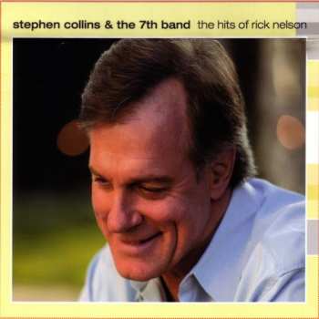 CD Stephen Collins: The Hits Of Rick Nelson