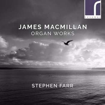 CD Stephen Farr: Organ Works