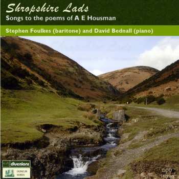 CD David Bednall: Shropshire Lads: Songs To The Poems Of A E Housman