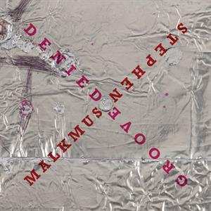LP Stephen Malkmus: Groove Denied CLR