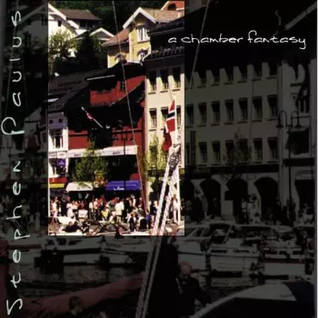 A Chamber Fantasy