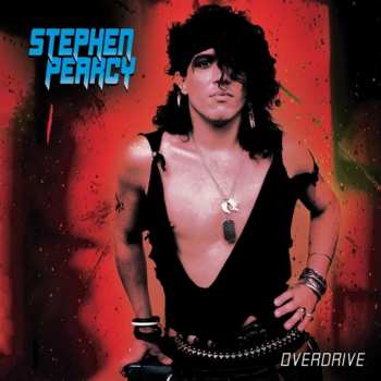 CD Stephen Pearcy: Overdrive