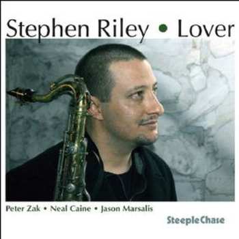 Album Stephen Riley Quartet: Lover