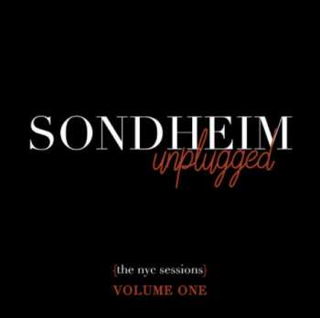 2CD Stephen Sondheim: Sondheim Unplugged (The NYC Sessions), Vol.1