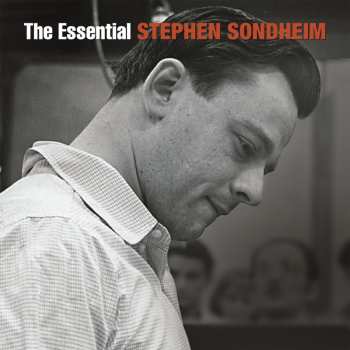 Album Stephen Sondheim: The Essential Stephen Sondheim