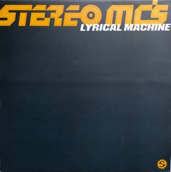 Album Stereo MC's: Lyrical Machine