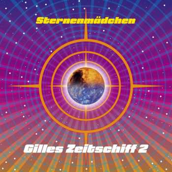 CD Sternenmädchen: Gilles Zeitschiff 2 DIGI