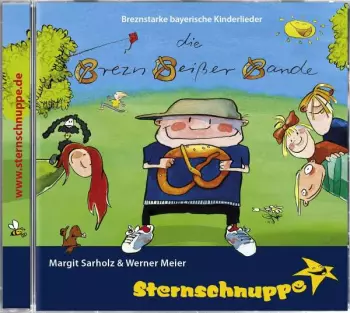 Sternschnuppe: Die Brezn-Beißer-Bande