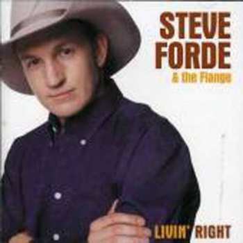 CD Steve Forde: Livin' Right