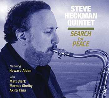 Album Steve Heckman Quintet: Search For Peace