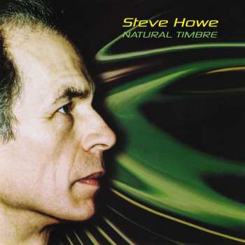2LP Steve Howe: Natural Timbre