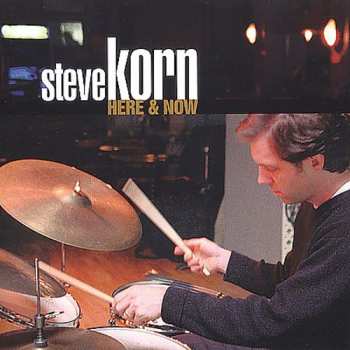 Album Steve Korn: Here And Now