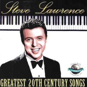 CD Steve Lawrence: Greatest 20th Century Songs