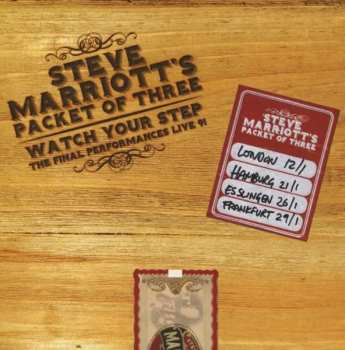 4CD Steve Marriott: Watch Your Step - The Final Performances - Live 91