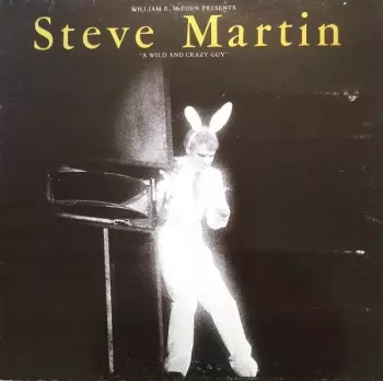 A Wild And Crazy Guy