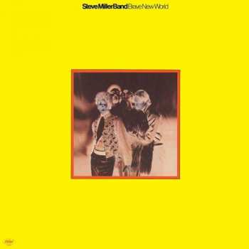 Album Steve Miller Band: Brave New World