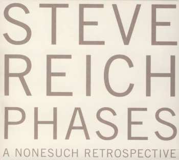 5CD/Set di cofanetti Steve Reich: Phases (A Nonesuch Retrospective)