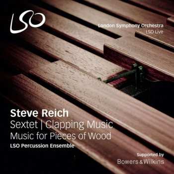 LP Steve Reich: Sextet | Clapping Music | Music For Pieces Of Wood LTD