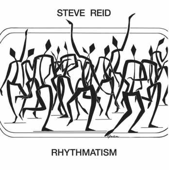 2LP Steve Reid: Rhythmatism LTD | CLR