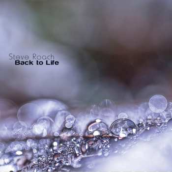 Album Steve Roach: Back To Life