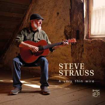 SACD Steve Strauss: A Very Thin Wire