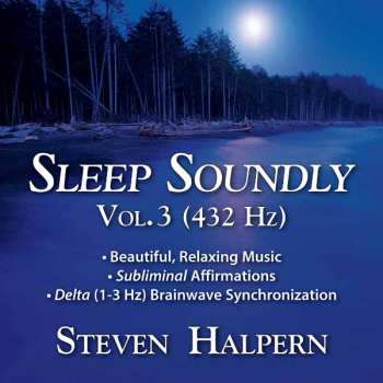 CD Steven Halpern: Sleep Soundly Vol. 3 (432hz)