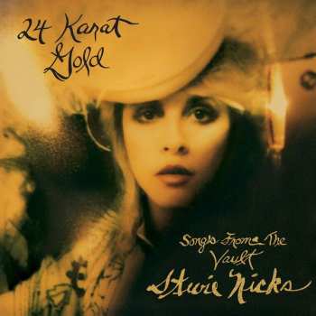 CD Stevie Nicks: 24 Karat Gold - Songs From The Vault