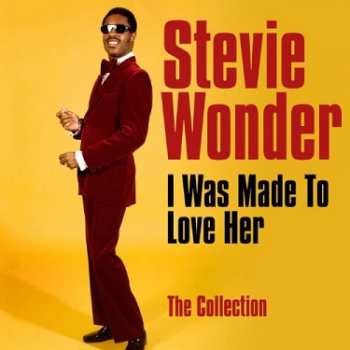 CD Stevie Wonder: I Was Made To Love Her: The Collection