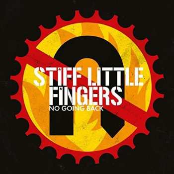 2CD Stiff Little Fingers: No Going Back