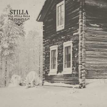 CD Stilla: Till Stilla Falla