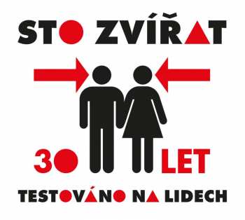 CD Sto Zvířat: 30 Let Testováno Na Lidech