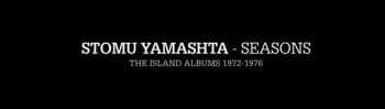 7CD/Set di cofanetti Stomu Yamash'ta: Seasons (The Island Albums 1972-1976)