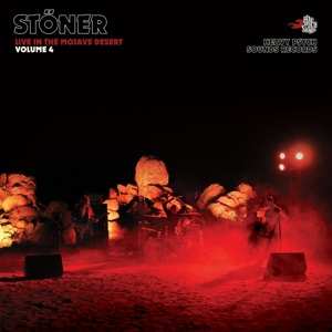 LP Stöner: Live In The Mojave Desert (Volume 4)