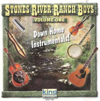 Album Stones River Ranch Boys: Down Home Instrumentals Volume One
