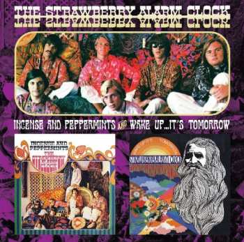 Album Strawberry Alarm Clock: Incense And Peppermints And Wake Up...It's Tomorrow