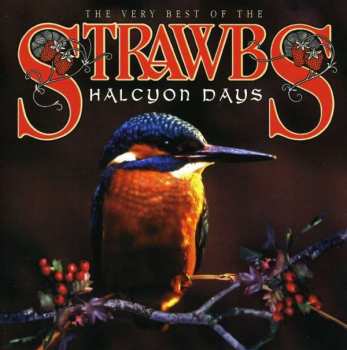 2CD Strawbs: Halcyon Days (The Very Best Of The Strawbs)
